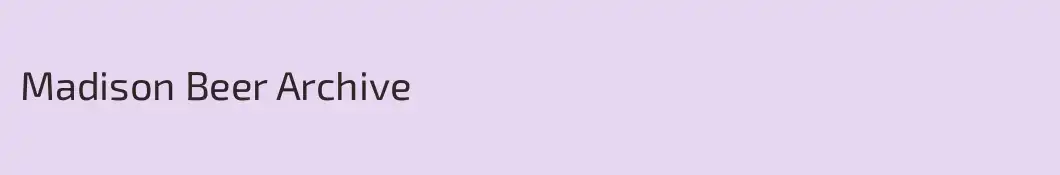 Madison Beer Archive